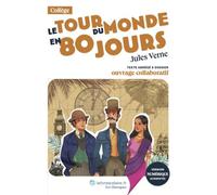 Le Tour Du Monde En 80 Jours - Texte Abrégé Et Dossier Pédagogique Collaboratif