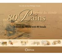 Le Tour Du Monde En 80 Pains