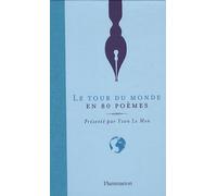 Le Tour du monde en 80 poèmes