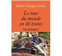 Le tour du monde en 80 textes (ou presque)