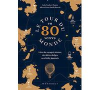 Le tour du monde en 80 verres