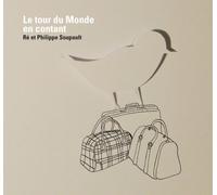 Le tour du monde en contant CD audio - Philippe Soupault - Sous La Lime - Texte lu (CD) - Textes lus CD