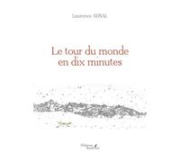 Le tour du monde en dix minutes