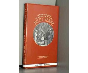 le tour du monde en quatre vingts jours "jules verne"