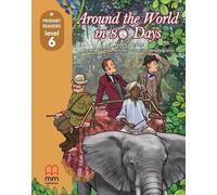 Le tour du monde en quatre-vingts jours (niveau 6) Livre de l'élève (avec CD-Rom)