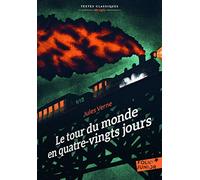 LE TOUR DU MONDE EN QUATRE-VINGTS JOURS (VERSION ABREGEE)