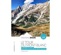 Le Tour du Mont-Blanc Classique ou alpin : deux boucles autour du Géant des Alpes - Sandra Ortiger - Andapura - broché - Guide