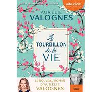 Le Tourbillon de la vie: Livre audio 1 CD MP3 - Suivi d'un entretien avec l'écrivaine