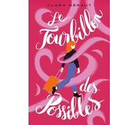 Le tourbillon des possibles