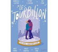 Le tourbillon Dhonielle Clayton (Auteur), Tiffany D. Jackson (Auteur), Nic Stone (Auteur), Angie Thomas (Auteur), Woodfolk, Ashley (Auteur), Nicola Yoon (Auteur), Lucie Calmanovic-Plescoff (Traduction