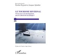 Le Tourisme hivernal: Clé du succès et de développement pour les collectivités de montagne ?