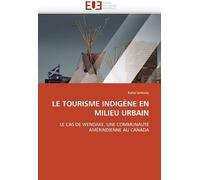 Le Tourisme Indigène En Milieu Urbain