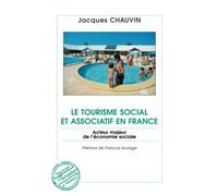 LE TOURISME SOCIAL ET ASSOCIATIF EN FRANCE