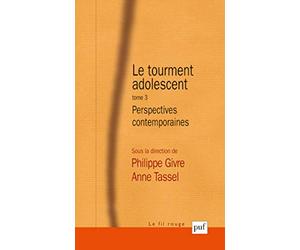 Le tourment adolescent tome 3: Perspectives contemporaines
