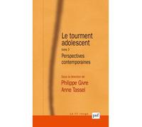 Le tourment adolescent tome 3: Perspectives contemporaines