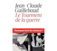 Le Tourment de la guerre - Jean-Claude Guillebaud - Iconoclaste Eds De L' - broché - Essai