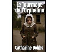 Le Tourment de l'Orpheline