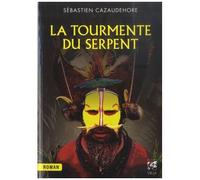 Le Tourmente Du Serpent