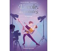 Déborah Mirabel – Le tournage – L'école des Pointes – Broché