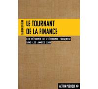 Le tournant de la finance - Fabien Eloire - Du Croquant - broché - Etude