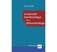Le tournant herméneutique de la phénoménologie