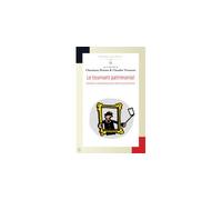 Le tournant patrimonial - mutations contemporaines des métiers du patrimoine Mutations contemporaines des métiers du patrimoine - Christian Hottin - Maison Des Sciences De L'homme - broché - Essai