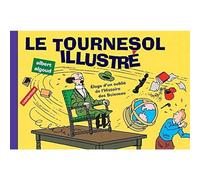 Le tournesol illustré – Eloge d'un oublié de l'histoire des sciences – Casterman