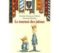 LE TOURNOI DES JALOUX