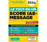 Le tout-en-un Score IAE-MESSAGE - 12 sujets blancs corrigés interactifs - Fil d'actu offert: Sélection 2024