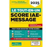 Le Tout-En-Un Score Iae-Message - Edition 2025