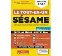Le tout-en-un SÉSAME - 35 sujets blancs - Écrits et oraux - Tutos offerts: Concours 2026