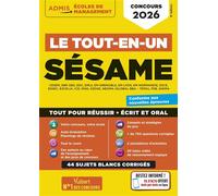 Le tout-en-un SÉSAME - 35 sujets blancs - Écrits et oraux - Tutos offerts Concours 2026 - Anne-Marie Bonnerot - Vuibert - broché - Scolaire / Universitaire