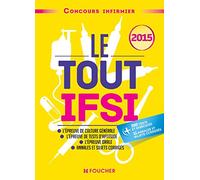 Le tout IFSI: Concours infirmier