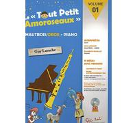 Laroche G. - Le Tout Petit Amoroseaux Vol.1 - Hautbois