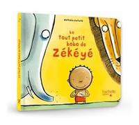 Le tout petit bobo de Zékéyé
