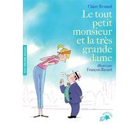 LE TOUT PETIT MONSIEUR ET LA TRES GRANDE DAME