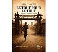 Le tout pour le tout - Mark Zellweger - Eaux Troubles - Poche - Roman