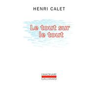 Henri Calet – Le tout sur le tout – Livre – Gallimard