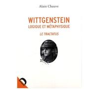 Le Tractatus - Logique Et Métaphysique