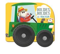 Le tracteur - Bolides, bolides