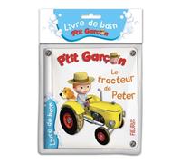 Le tracteur de Peter - Nathalie Bélineau - Fleurus - broché - Album éveil dès la naissance