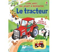 Le tracteur - Livre avec jouet à remonter - Dès 3 ans