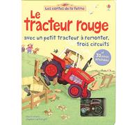 Le tracteur rouge - Avec un petit tracteur à remonter, trois circuits - Les contes de la ferme