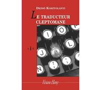 Le Traducteur cleptomane (NE)