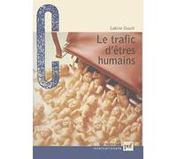 Le trafic d'êtres humains