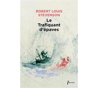 Robert Louis Stevenson – Le trafiquant d'épaves – Roman – Broché – Phebus Creation