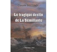 Le tragique destin de la Sémillante