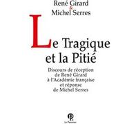 Le Tragique et la Pitié