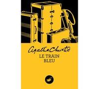 Le Train bleu (Nouvelle traduction révisée) Agatha Christie (Auteur)