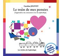 Le train de mes pensées